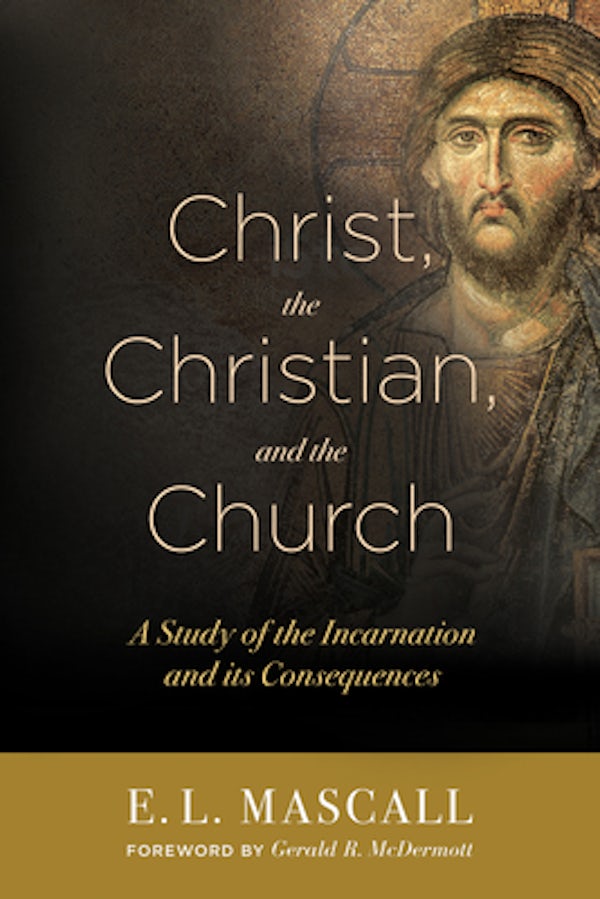 Cover image for Christ, the Christian, and the Church, isbn: 9781683070191