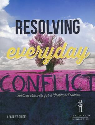 Cover image for Resolv Everyday Conflict Leader's Guide, isbn: 9781683071051