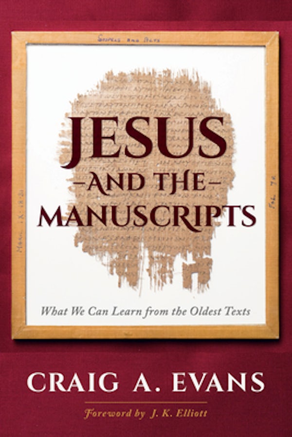 Cover image for Jesus and the Manuscripts, isbn: 9781683071624