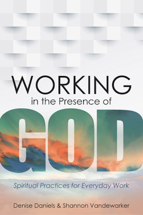 Cover image for Working in the Presence of God, isbn: 9781683072225