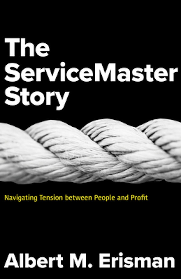 Cover image for The Servicemaster Story, isbn: 9781683072638