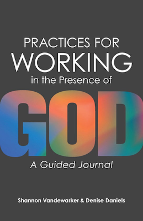 Cover image for Practices for Working in the Presence of God, isbn: 9781683074045