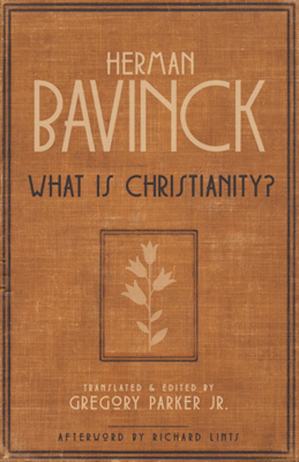 Cover image for What Is Christianity?, isbn: 9781683074205
