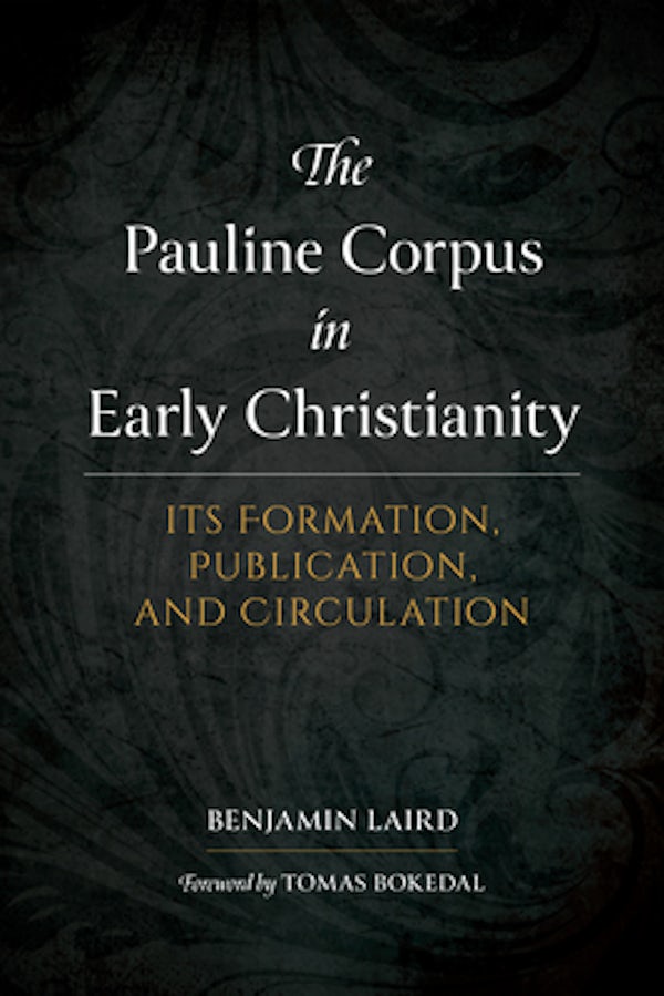 Cover image for The Pauline Corpus in Early Christianity, isbn: 9781683074212