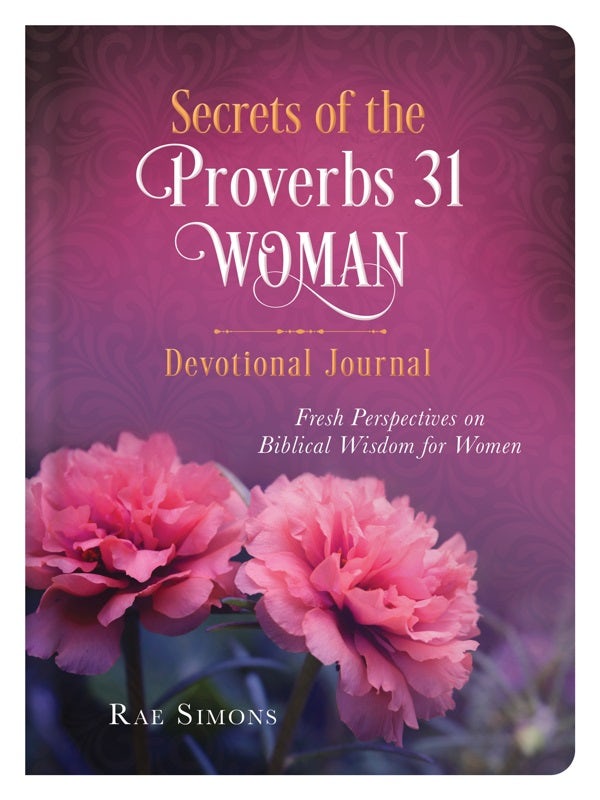 Cover image for Secrets of the Proverbs 31 Woman Devotional Journal, isbn: 9781683225546