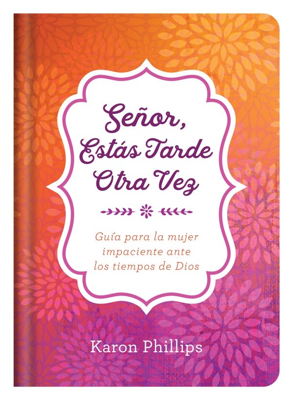 Cover image for Señor, Estás Tarde Otra Vez, isbn: 9781683227915