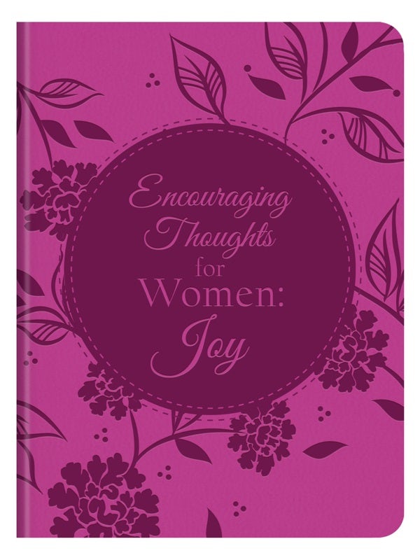 Cover image for Encouraging Thoughts for Women: Joy, isbn: 9781683228509
