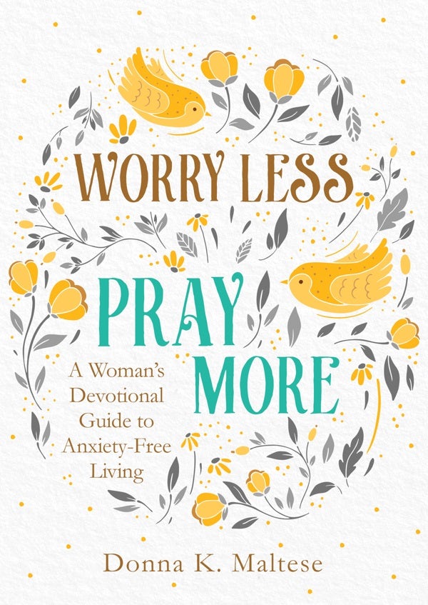 Cover image for Worry Less, Pray More, isbn: 9781683228615