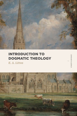 Cover image for Introduction to Dogmatic Theology, isbn: 9781683591238