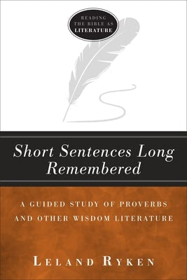 Cover image for Short Sentences Long Remembered, isbn: 9781683591603