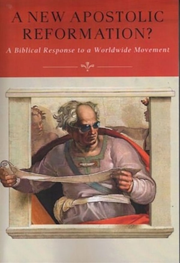 Cover image for A New Apostolic Reformation?, isbn: 9781683591740