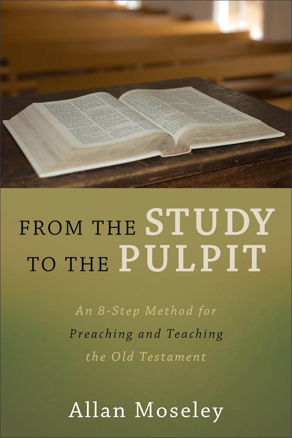 Cover image for From the Study to the Pulpit, isbn: 9781683592143