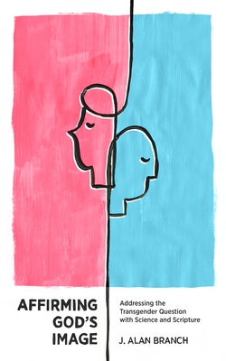 Cover image for Affirming God's Image, isbn: 9781683592761