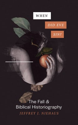 Cover image for When Did Eve Sin?, isbn: 9781683593997