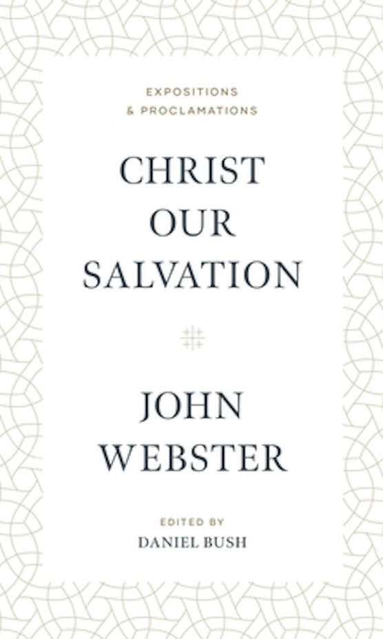 Cover image for Christ Our Salvation, isbn: 9781683594208