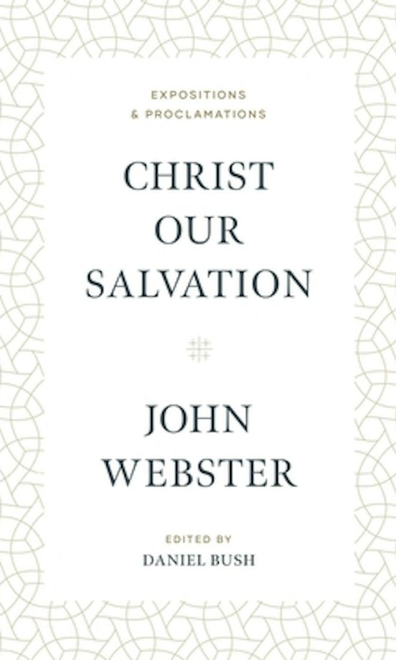 Cover image for Christ Our Salvation, isbn: 9781683594208