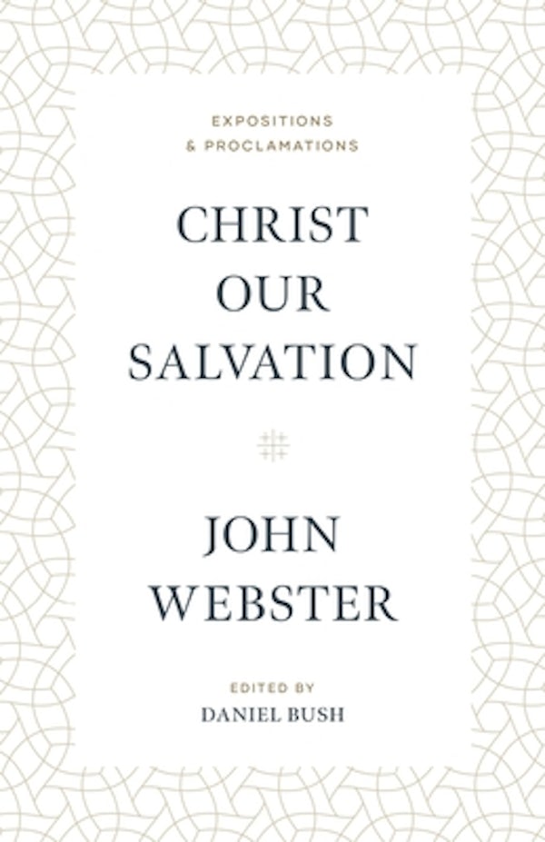 Cover image for Christ Our Salvation, isbn: 9781683594208