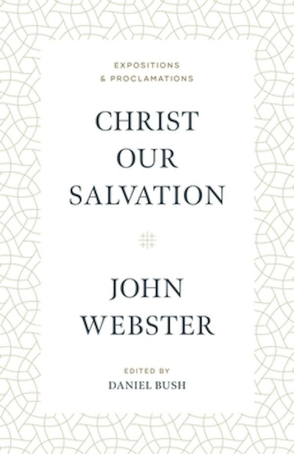 Cover image for Christ Our Salvation, isbn: 9781683594208