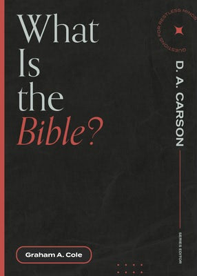 Cover image for What Is the Bible?, isbn: 9781683595137