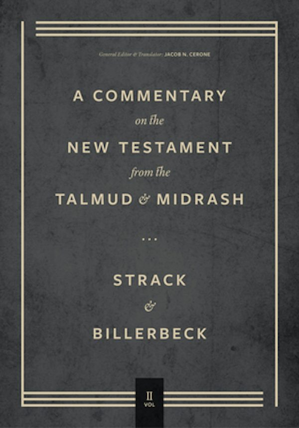 Cover image for Commentary on the New Testament from the Talmud and Midrash, isbn: 9781683595670