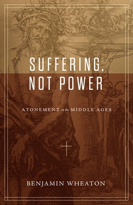 Cover image for Suffering, Not Power, isbn: 9781683595991