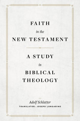 Cover image for Faith in the New Testament, isbn: 9781683596196