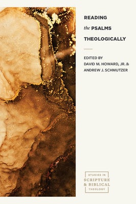 Cover image for Reading the Psalms Theologically, isbn: 9781683596523
