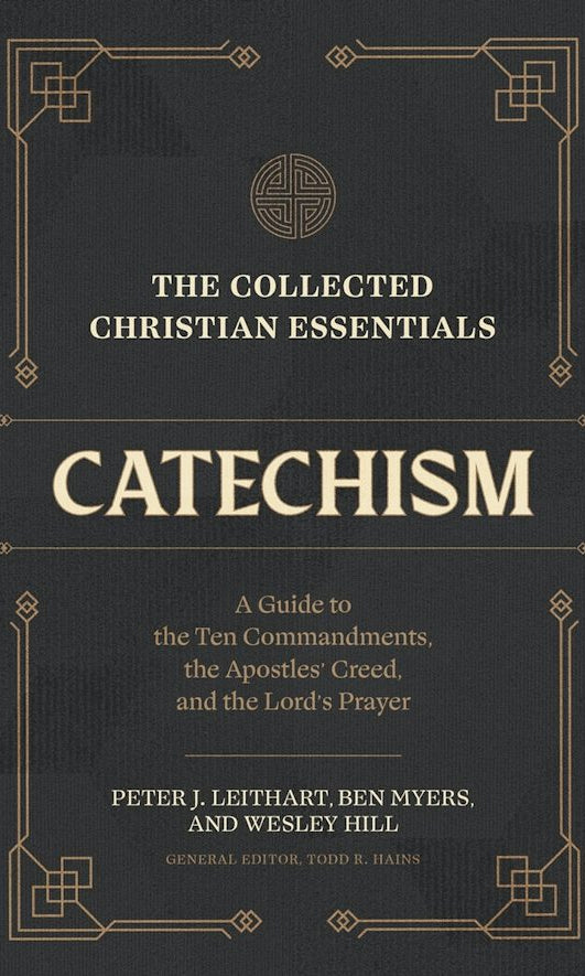 Cover image for The Collected Christian Essentials: Catechism, isbn: 9781683597018