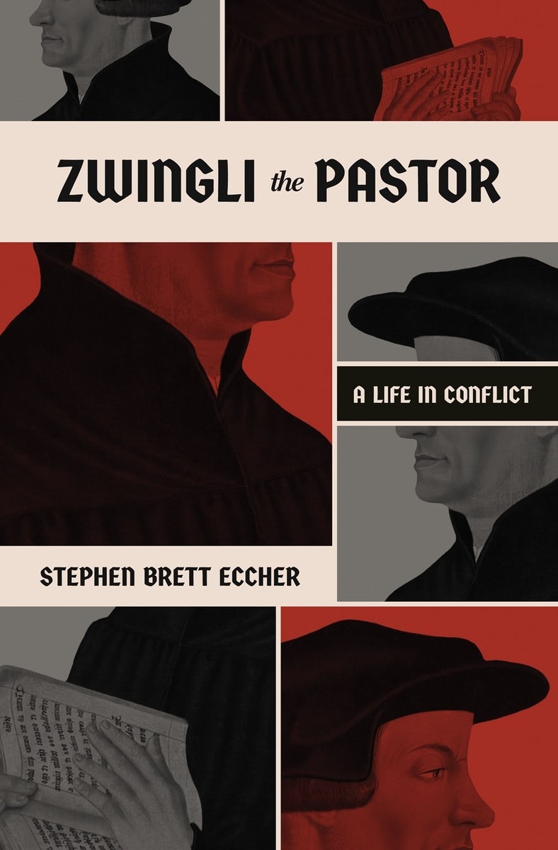 Cover image for Zwingli the Pastor, isbn: 9781683597353