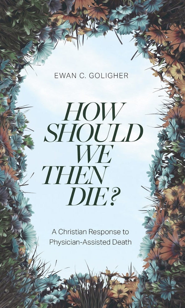 Cover image for How Should We Then Die?, isbn: 9781683597476