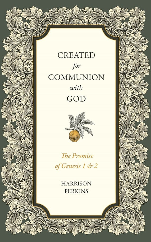 Cover image for Created for Communion with God, isbn: 9781683597643