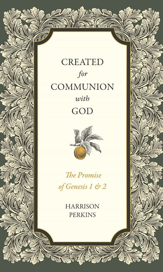 Cover image for Created for Communion with God, isbn: 9781683597643