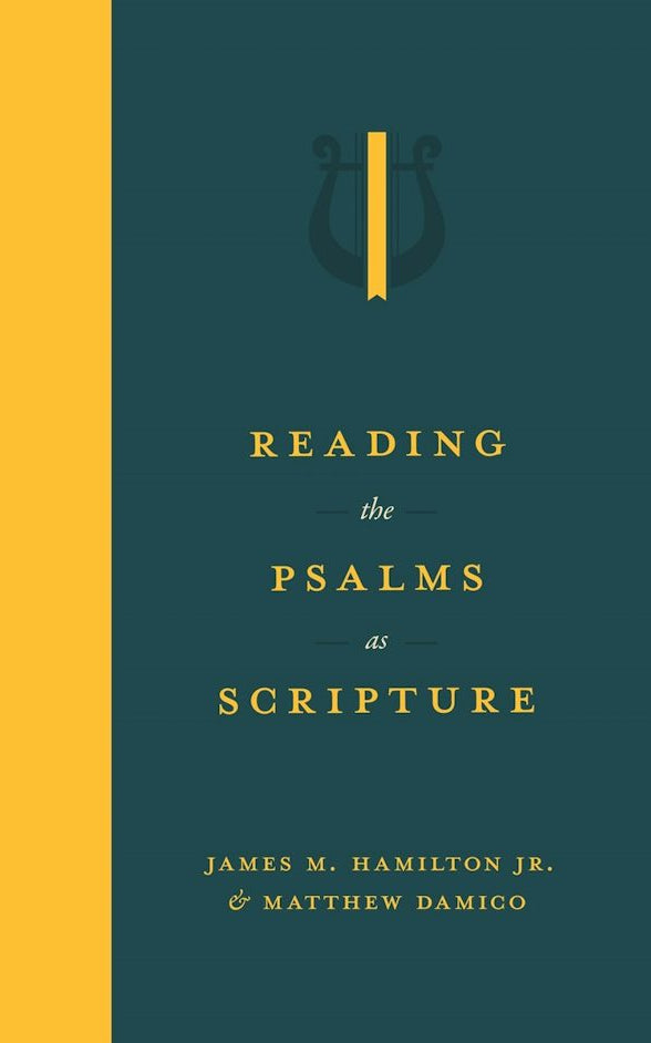 Cover image for Reading the Psalms as Scripture, isbn: 9781683597766
