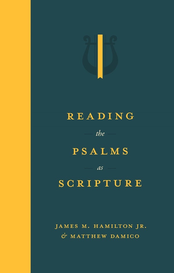 Cover image for Reading the Psalms as Scripture, isbn: 9781683597766