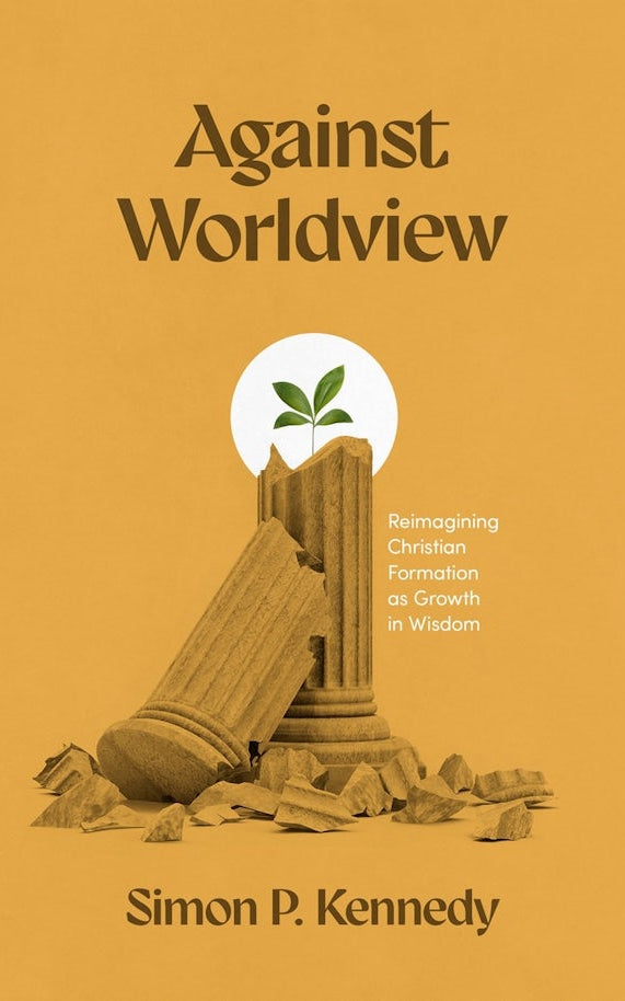 Cover image for Against Worldview, isbn: 9781683597810