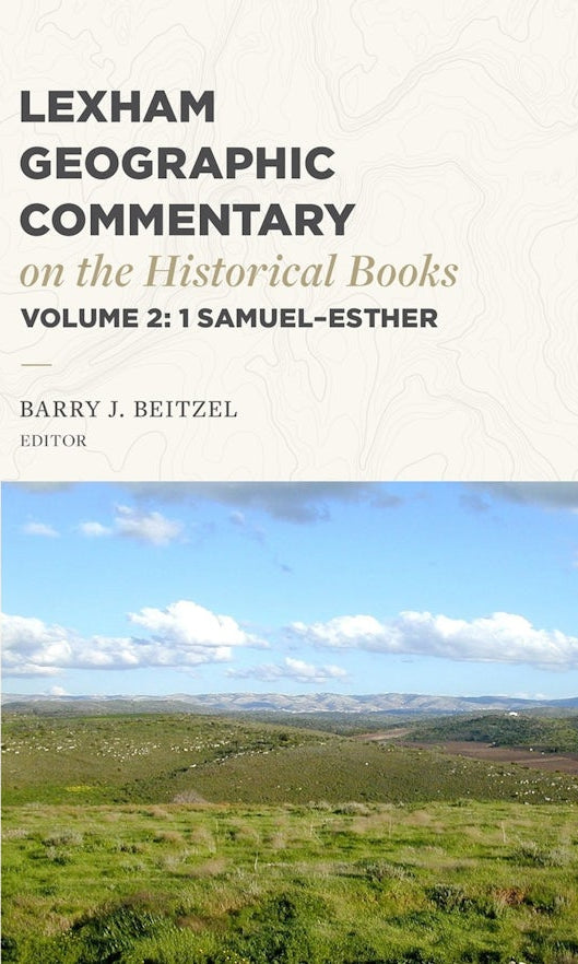 Cover image for Lexham Geographic Commentary on the Historical Books, Volume 2, isbn: 9781683598107