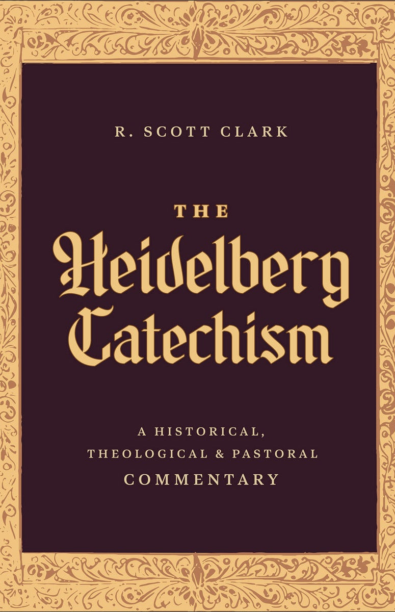 Cover image for The Heidelberg Catechism, isbn: 9781683598206