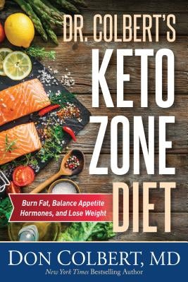 Cover image for Dr. Colbert's Keto Zone Diet, isbn: 9781683970248