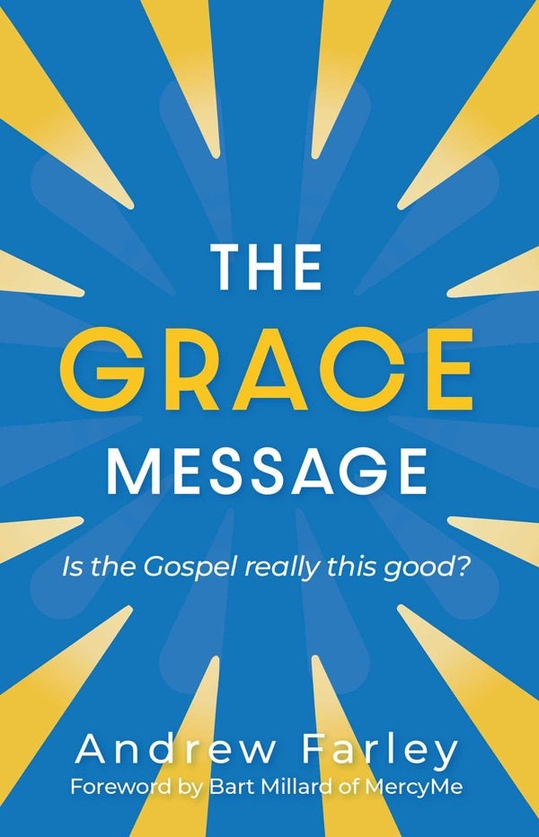 Cover image for The Grace Message, isbn: 9781684511280