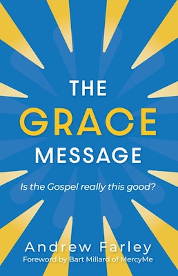 Cover image for The Grace Message, isbn: 9781684511280