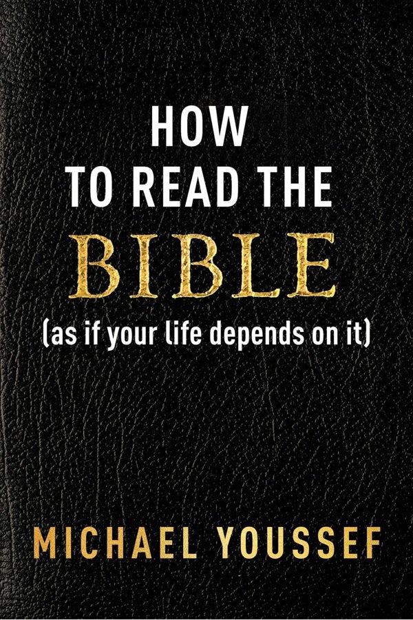 Cover image for How to Read the Bible (as If Your Life Depends on It), isbn: 9781684515059