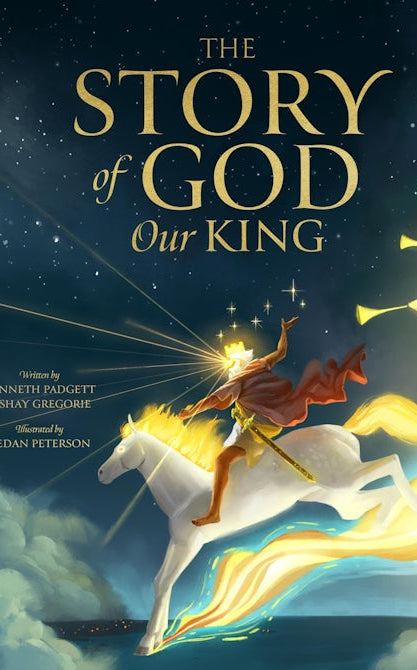 Cover image for The Story of God Our King, isbn: 9781736610626