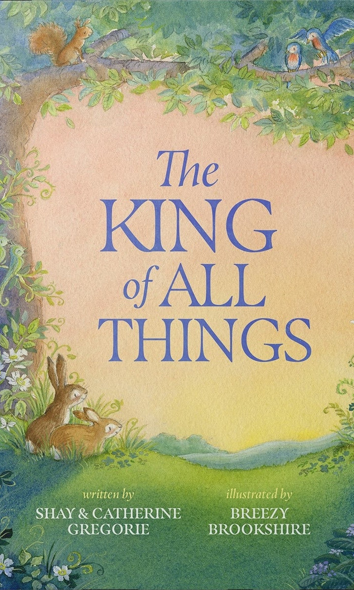 Cover image for The King of All Things, isbn: 9781736610633