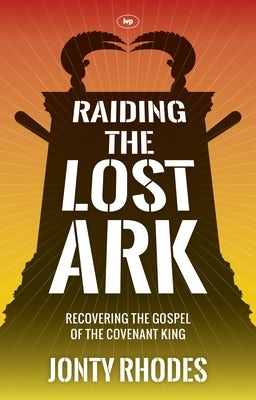 Cover image for Raiding the Lost Ark, isbn: 9781783590124