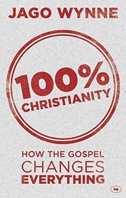 Cover image for 100% Christianity, isbn: 9781783591190