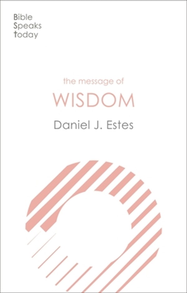 Cover image for The Message of Wisdom, isbn: 9781783599820