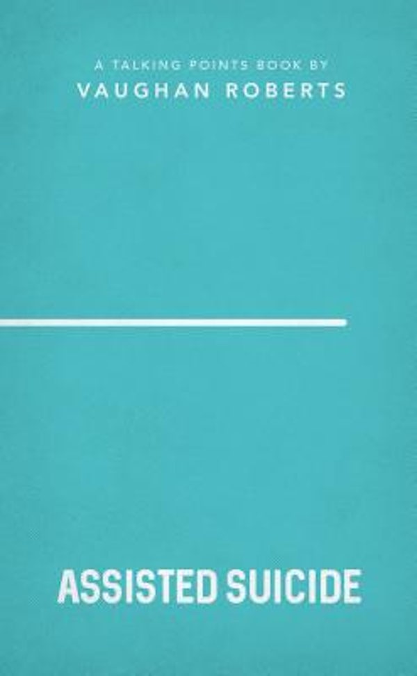 Cover image for Assisted Suicide, isbn: 9781784981938
