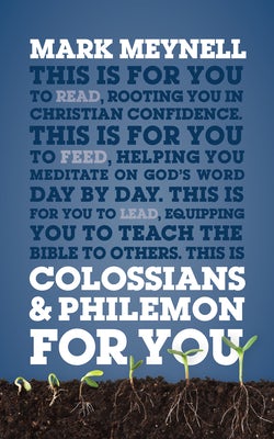 Cover image for Colossians & Philemon for You, isbn: 9781784982935
