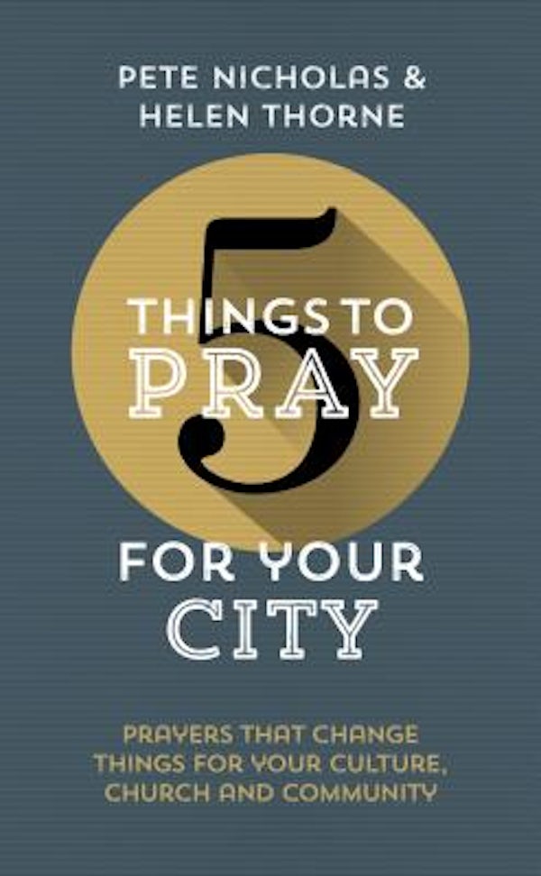 Cover image for 5 Things to Pray for Your City, isbn: 9781784983246