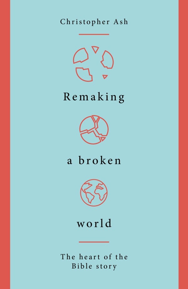 Cover image for Remaking a Broken World, isbn: 9781784983765